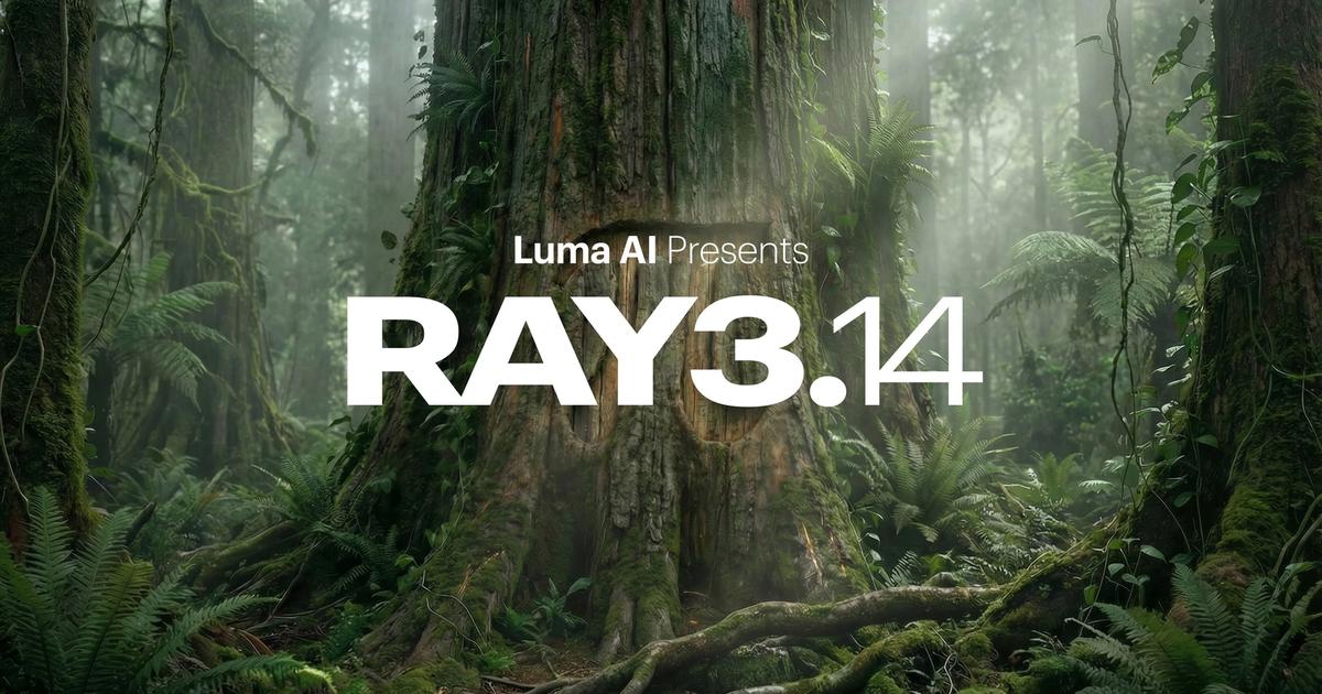 Luma Ray3.14 把原生 1080p 带进常用工作流，生成素材更接近后期标准